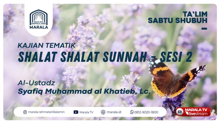 TSS | SHALAT - SHALAT SUNNAH Part II |