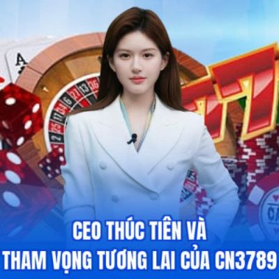 CEO Thúc Tiên