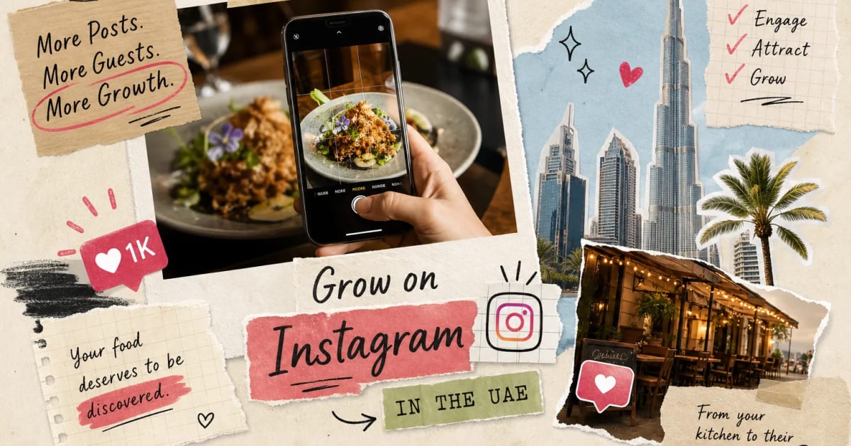 How to Grow Your Restaurant on Instagram in the UAE