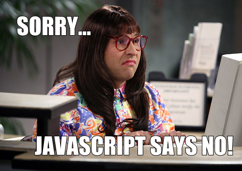 Bad Little Britain Joke about "Javascript says no"
