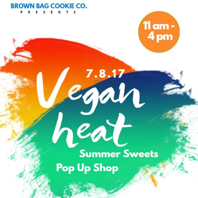 Vegan Heat : Summer Sweets Pop Up Shop
