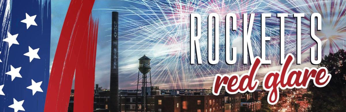 Rocketts Red Glare