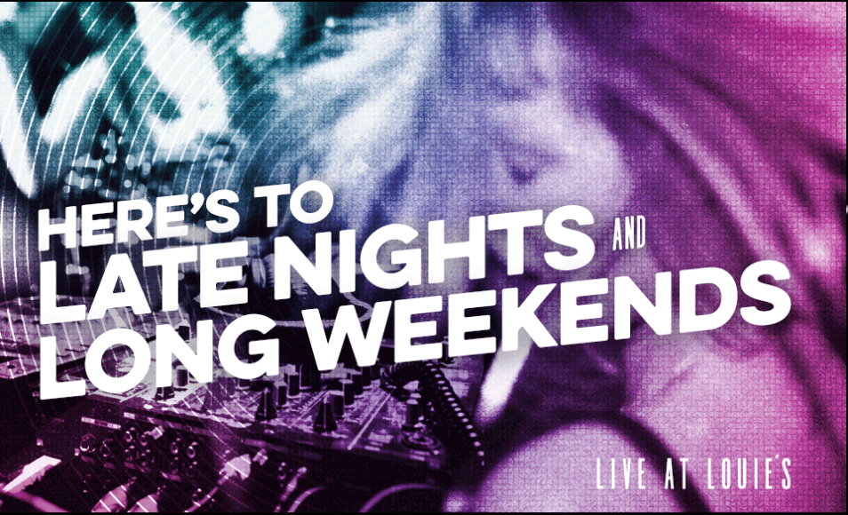 BAR LOUIE - DJ Night/Late Night Happy Hour