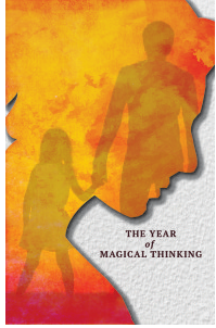 The Year of Magical Thinking Preview Night
