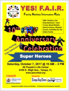 10th Anniversary Celebration YES! F.A.I.R. (Family Abilities Information Rally) Theme: SUPER HEROES