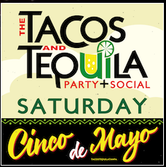The Tacos & Tequila Party + Social