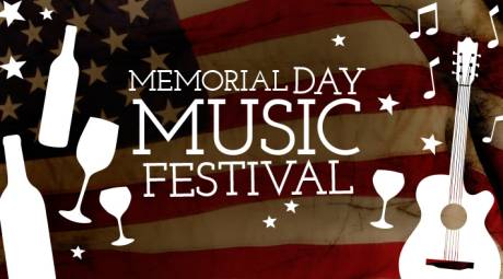 MEMORIAL DAY - MEMORIAL DAY MUSIC FESTIVAL