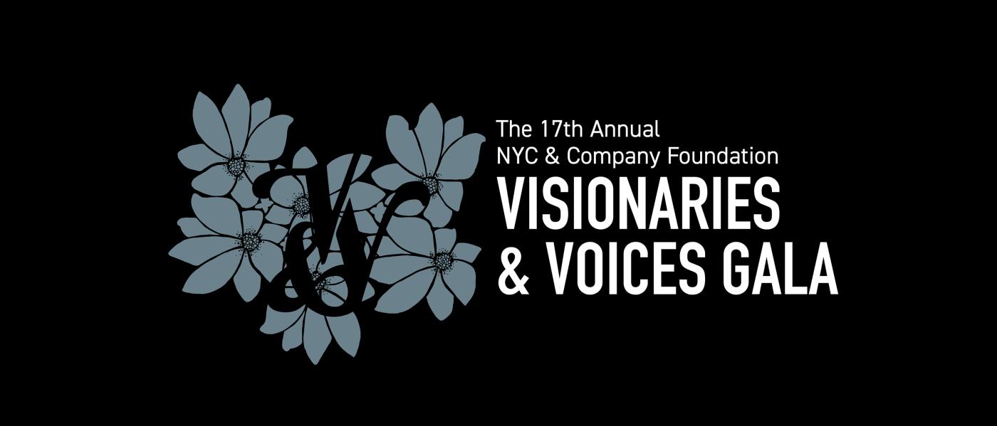 17th Annual NYC & Company Foundation - Visionary & Voices Gala
