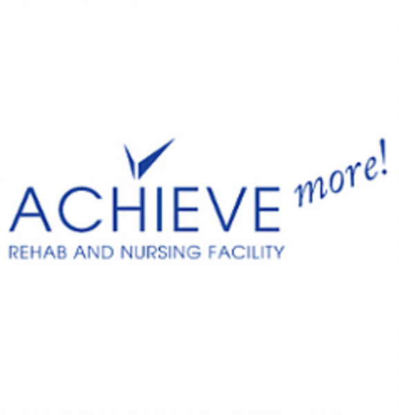 Achieve Rehab & Nursing Facility Achieve Rehab & Nursing Facility