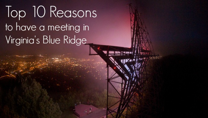 Reasons to Meet in Roanoke