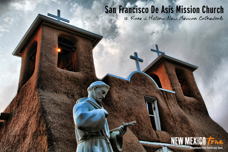 12 Rare & Historic New Mexican Cathedrals