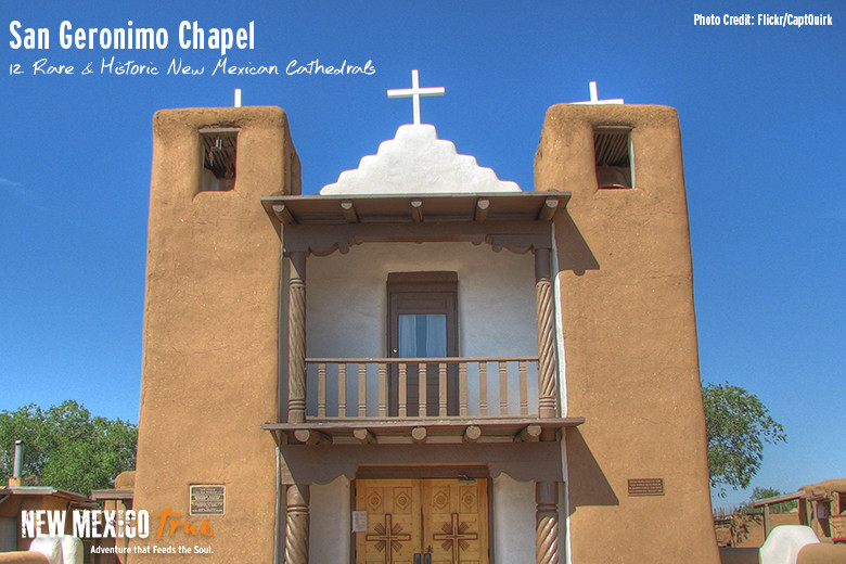 12 Rare & Historic New Mexican Cathedrals