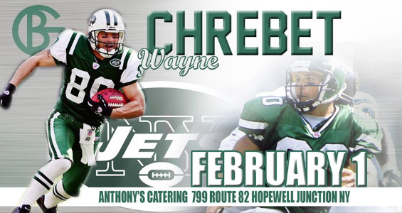 BG Entertainment Presents NY Jets Superstar Wide Receiver Wayne Chrebet at Anthony