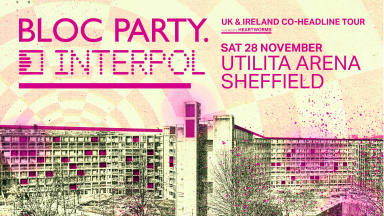 Bloc Party & Interpol Co-Headline Tour — Utilita Arena Sheffield