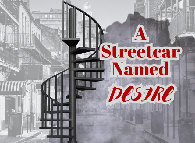 A Streetcar Named Desire