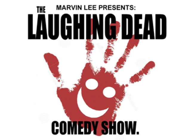 Marvin Lee Presents: The Laughing Dead Comedy Show