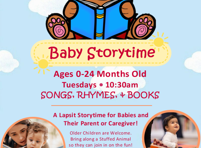 Baby Storytime: A Lapsit Storytime for Babies and Their Parent or Caregiver