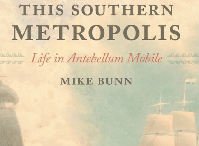 2025 Winter Showcase Series: This Southern Metropolis - Life in Antebellum Mobile