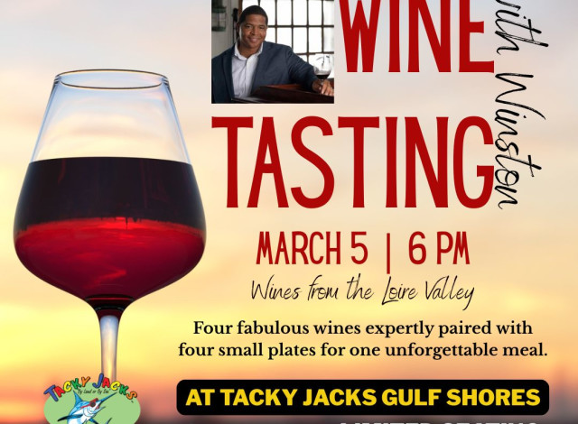 March Wine Tasting with Winston at Tacky Jacks Gulf Shores