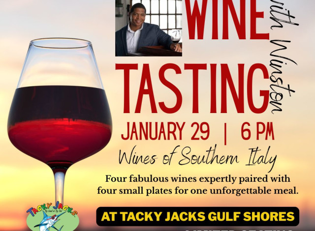 January Wine Tasting with Winston at Tacky Jacks Gulf Shores