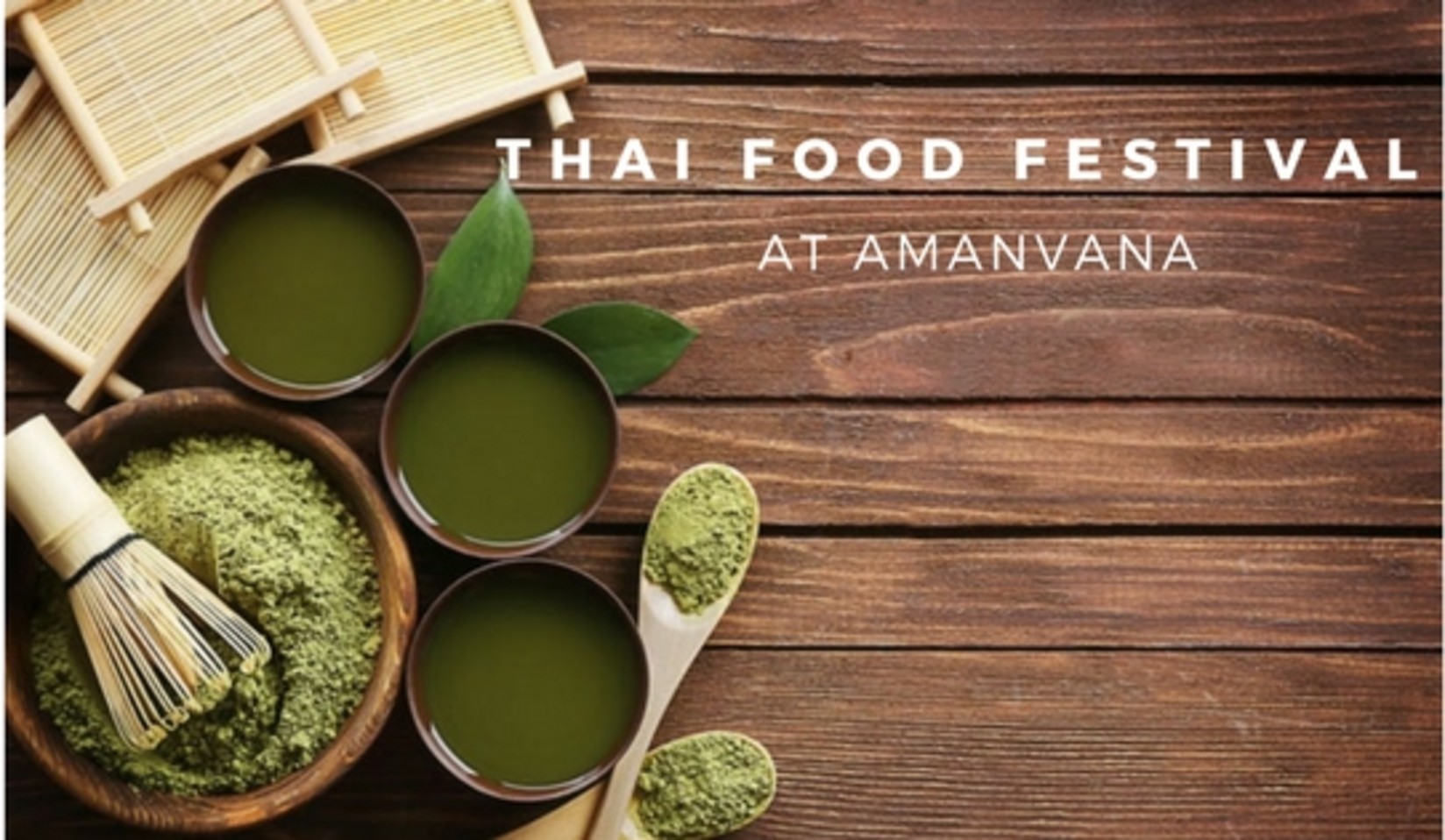 Promotional image for a Thai Food Festival with bowls of green spices and sauces.