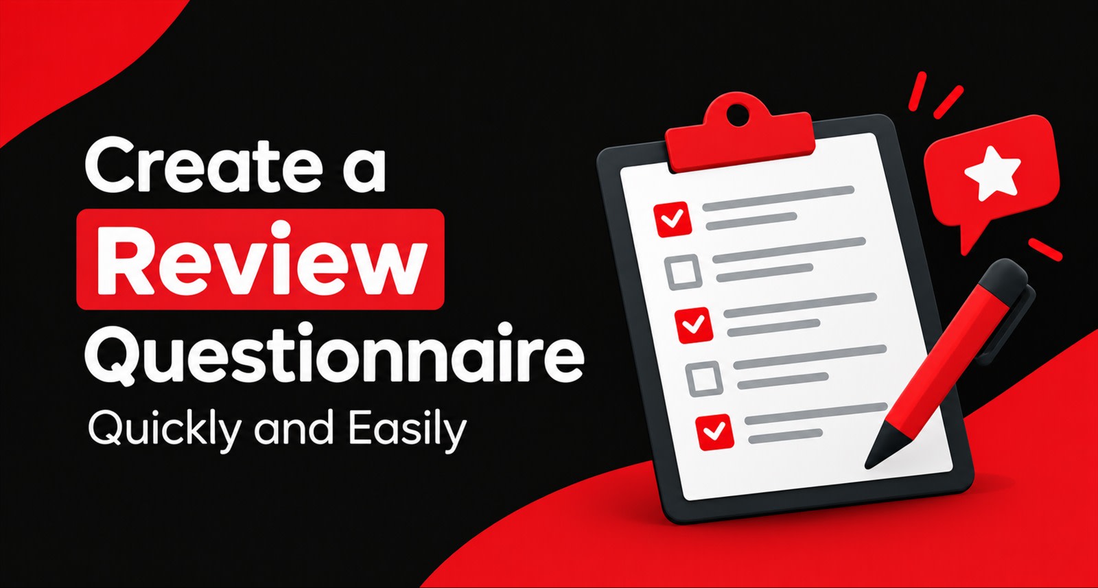 Create a Review Questionnaire Quickly and Easily