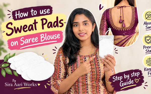 Sira Aari Works founder holding a sweat pad beside a photo of a plum-and-gold Aari-embroidered blouse with a deep back cutout, with icons for absorbing sweat, preventing stains, and staying fresh