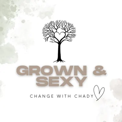 Grown & Sexy 