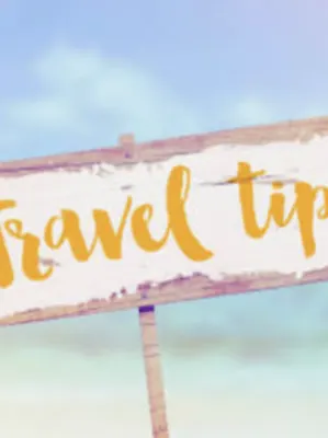 Travel Tips