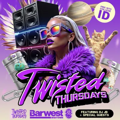 1/15 TWISTED Thurs