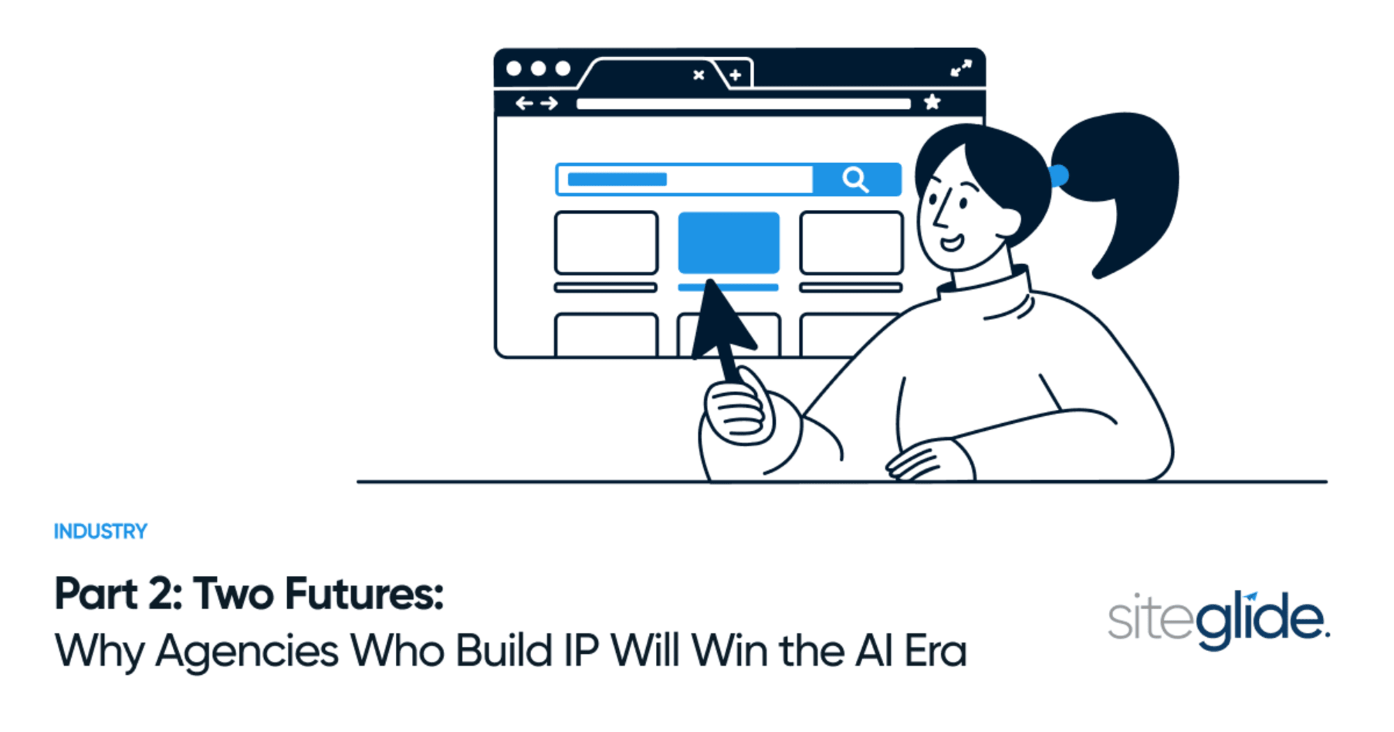 Part 2: Two Futures: Why Agencies Who Build IP Will Win the AI Era