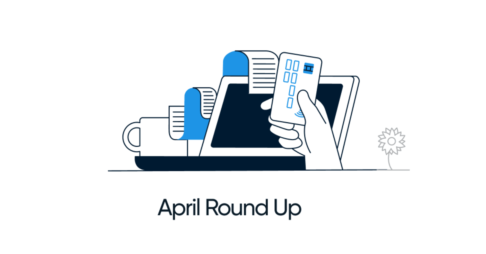 The April Roundup