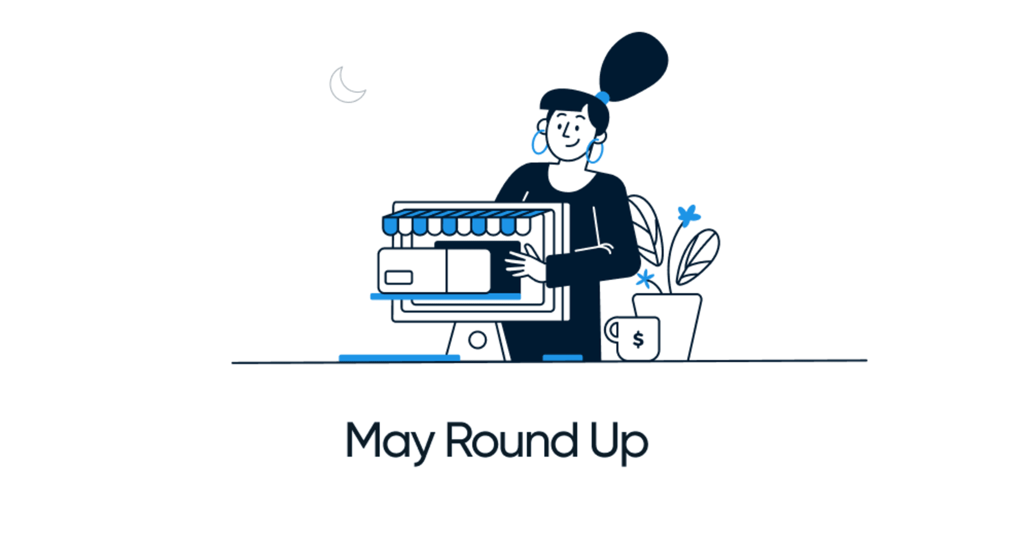 The May Roundup