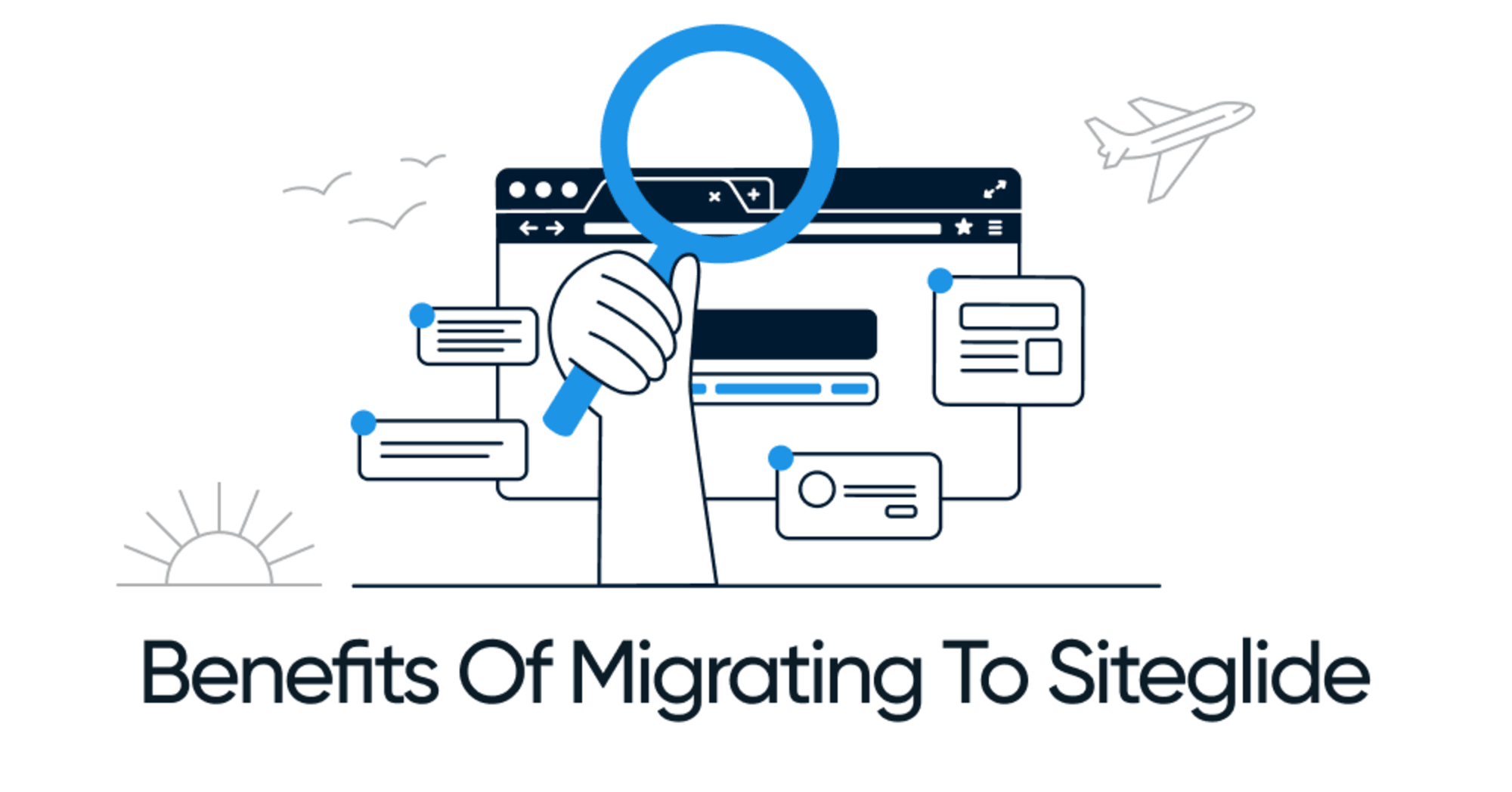 blog image - benefits of migrating to Siteglide 