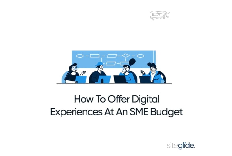 How To Offer Digital Experiences At An SME Budget list image