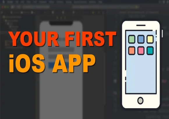 Why Should You Use iOS to Create Your First Mobile App?