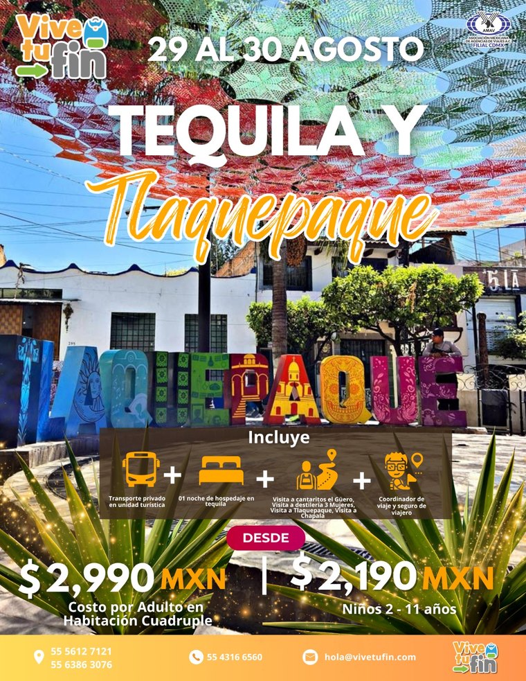 Tequila y Tlaquepaque