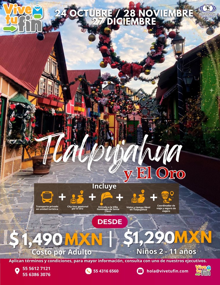 Tlalpujahua y El Oro · Villa Iluminada