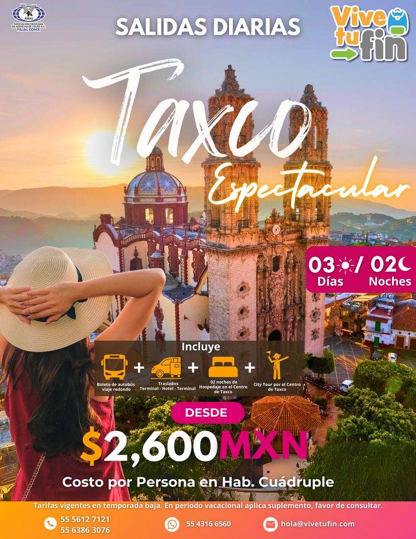 Taxco Espectacular