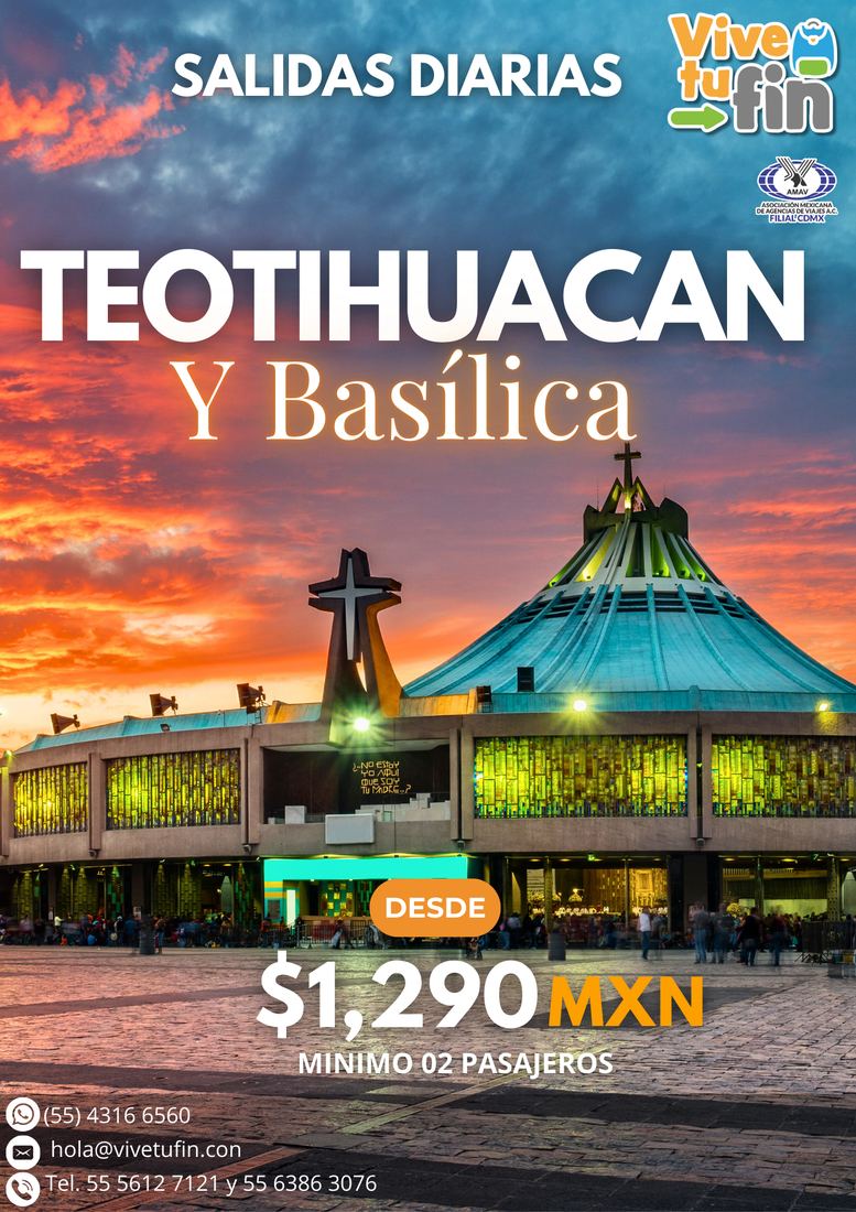 Teotihuacán y Basílica
