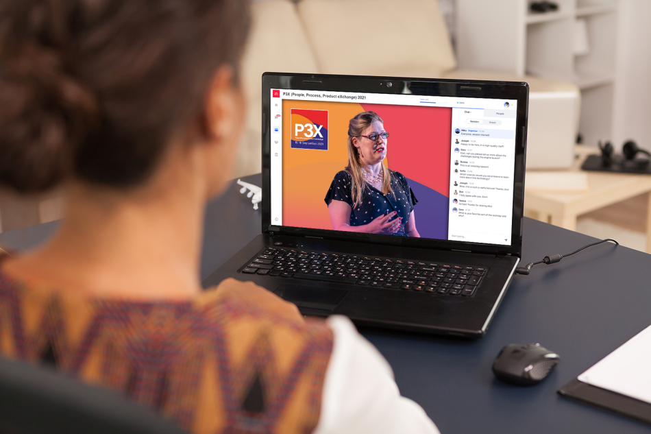 Person watching P3X - People, Product & Process eXchange 2021 on their computer