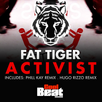Fat Tiger - Activist (Original Mix) Artwork