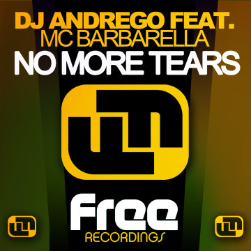 DJ Andrego - No More Tears ft. MC Barbarella Artwork