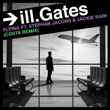 ill.Gates - Flying Ft. Stephan Jacobs & Jackie Rain (Costa Di Rossa Remix) Artwork