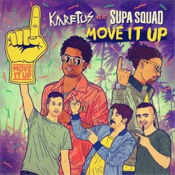 Karetus - Move It Up feat. Supa Squad Artwork