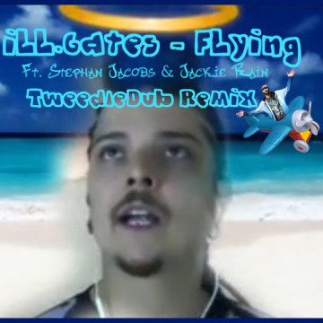 ill.Gates - Flying Ft. Stephan Jacobs & Jackie Rain (TweedleDub remix) Artwork