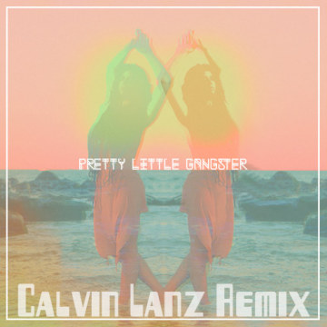 RYDER - Pretty Little Gangster (Calvin Lanz remix) Artwork