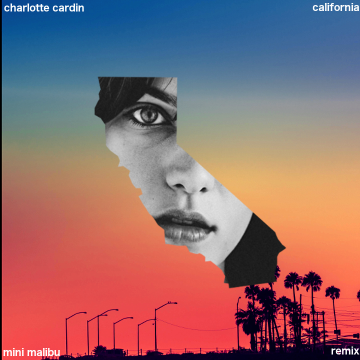 Charlotte Cardin - California (mini malibu remix) Artwork