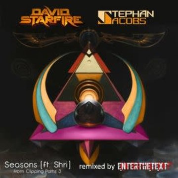 David Starfire & Stephan Jacobs - Seasons feat. Shri (Enter The Text Remix) Artwork
