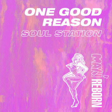 Soul Station - One Good Reason Artwork